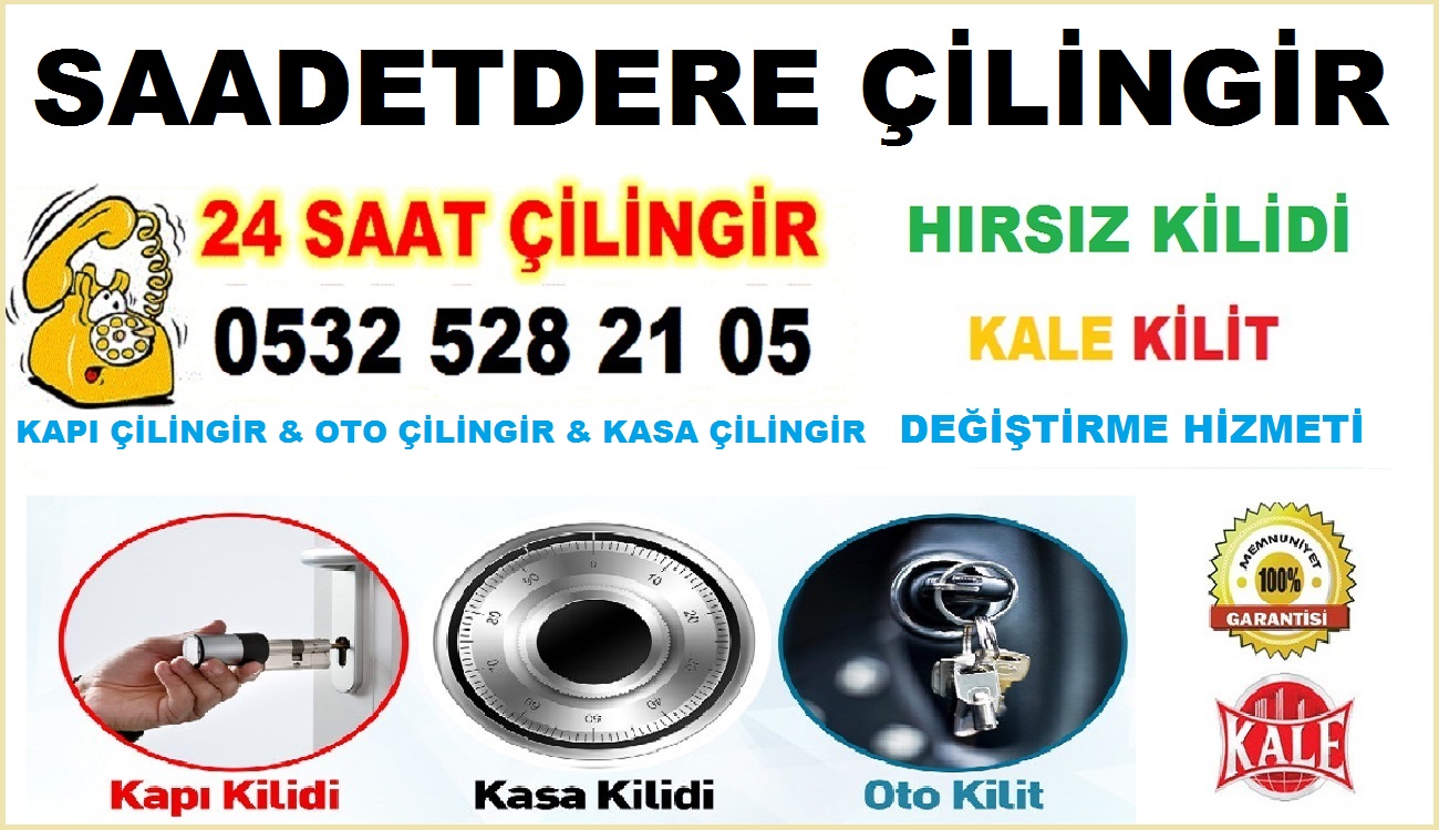 saadetdere çilingir